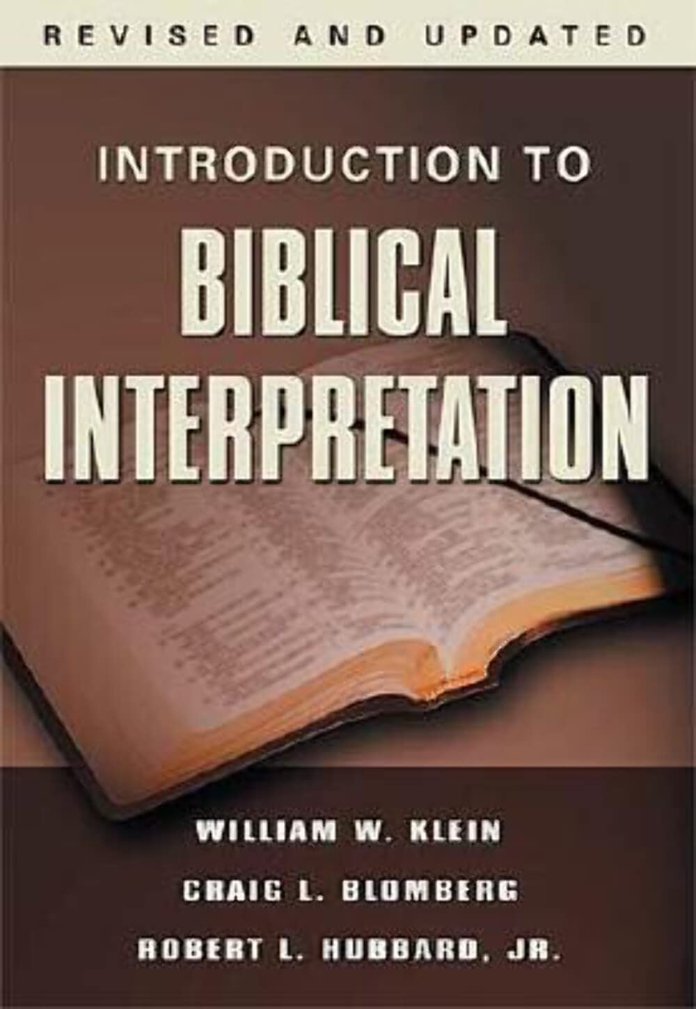 Introduction to Biblical Interpretation, Revised and Updated Edition