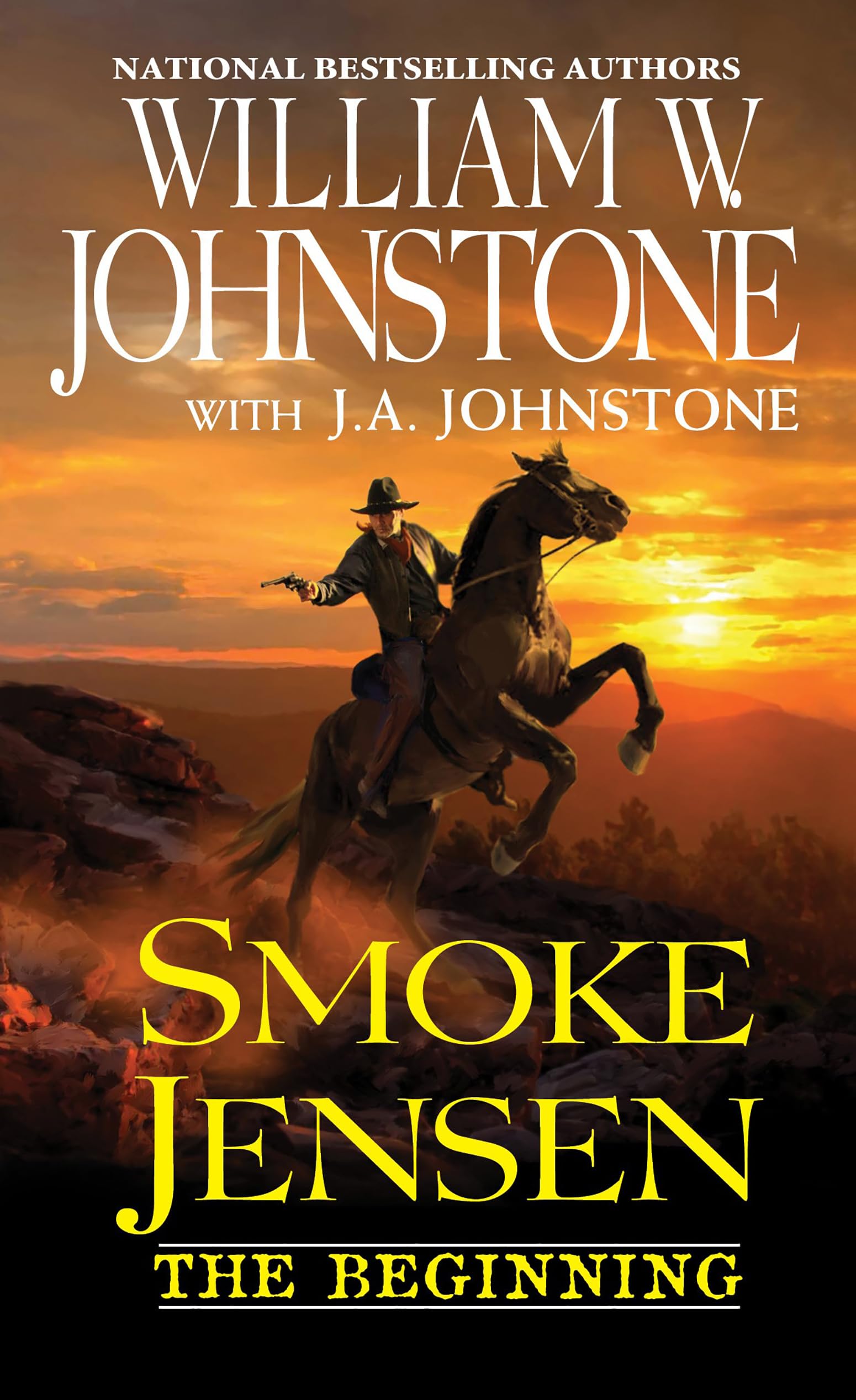 Smoke Jensen, The Beginning (A Smoke Jensen Novel of the West) - 960