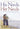 His Needs, Her Needs: Building an Affair-Proof Marriage