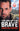 The Way of the Brave: (A Clean Contemporary Action Romance with a High Stakes Rescue on Denali)