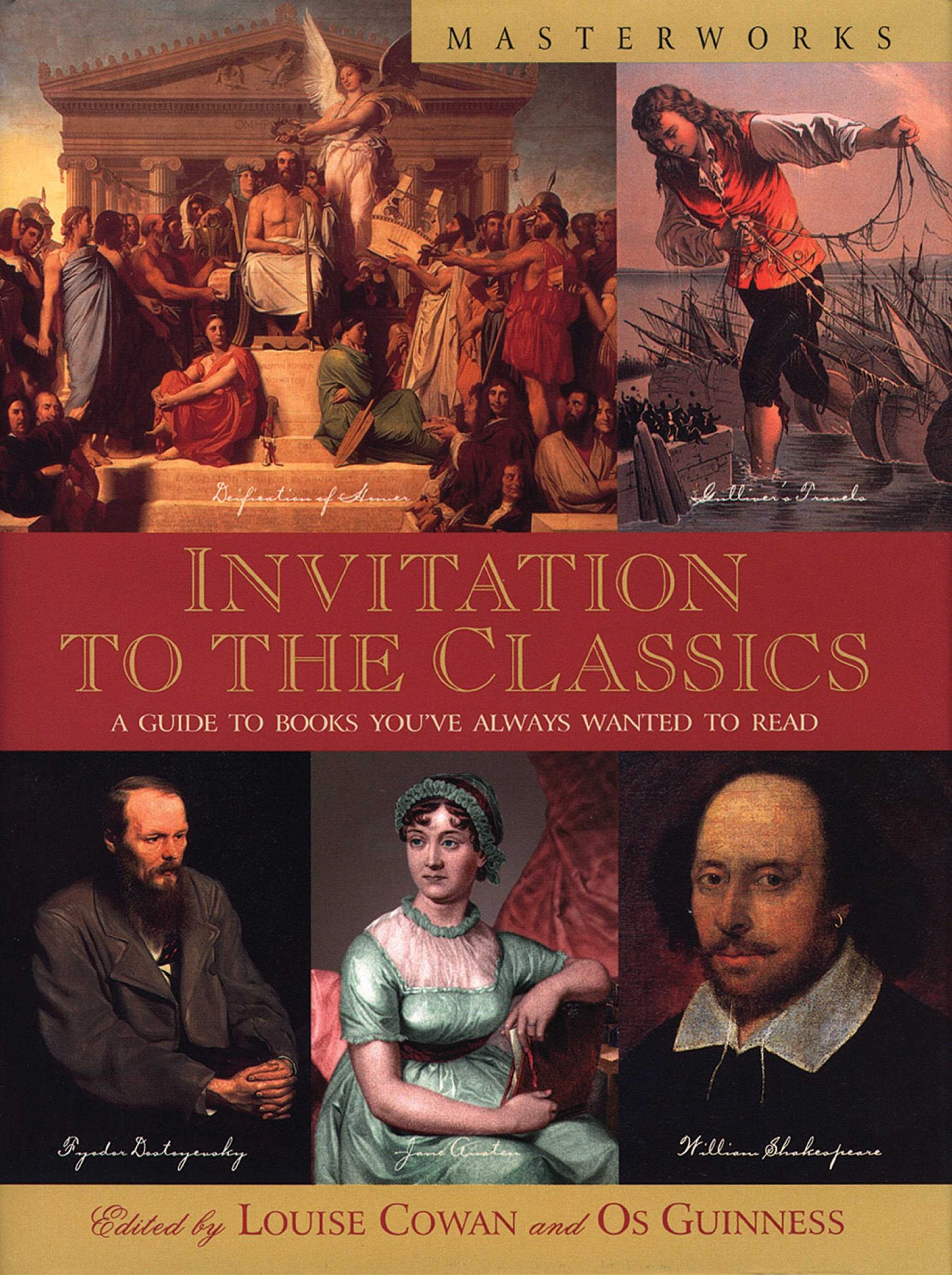 Invitation to the Classics: A Guide to Books You've Always Wanted to Read (Masterworks Series)