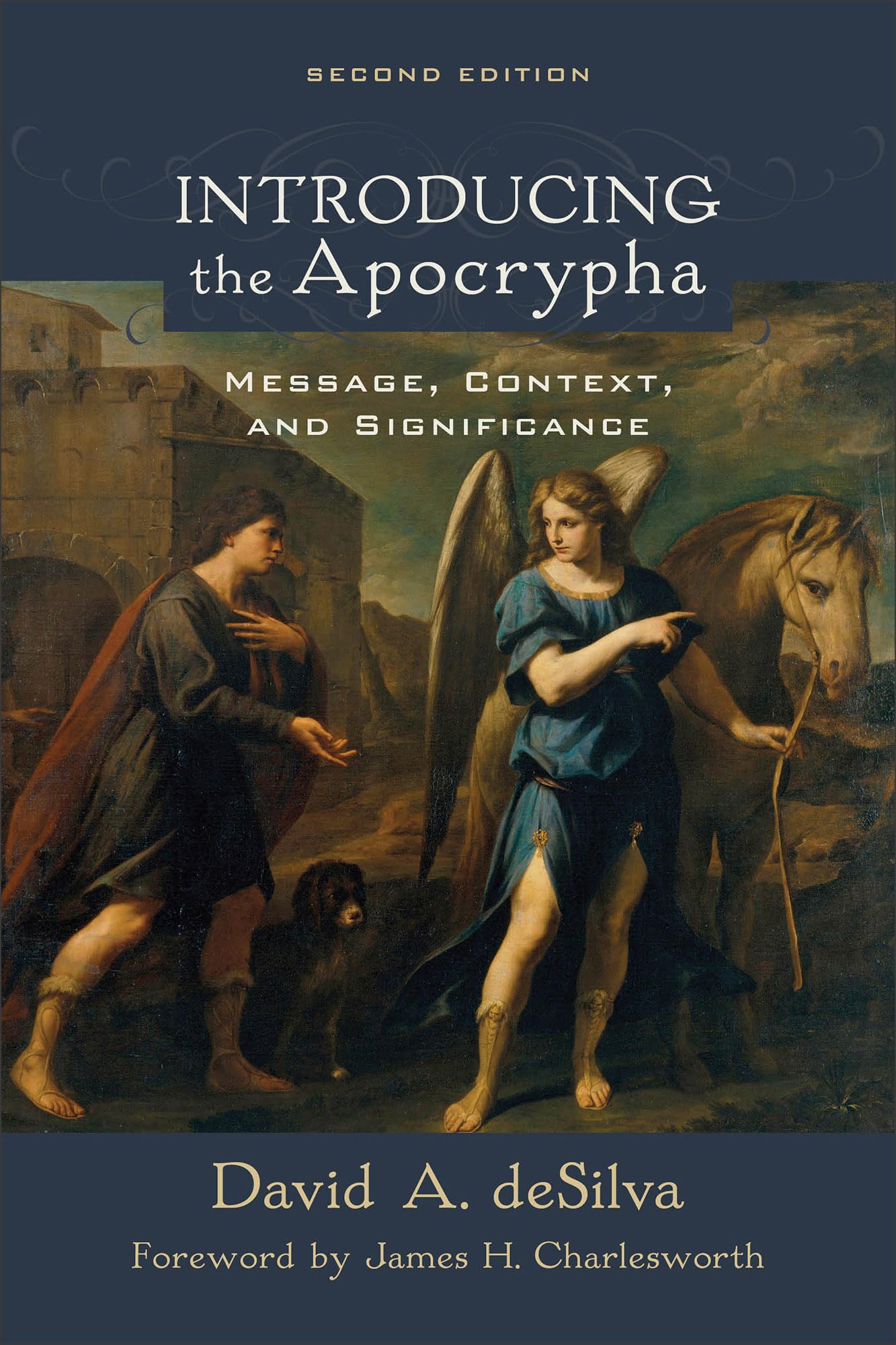 Introducing the Apocrypha: Message, Context, and Significance - 4839