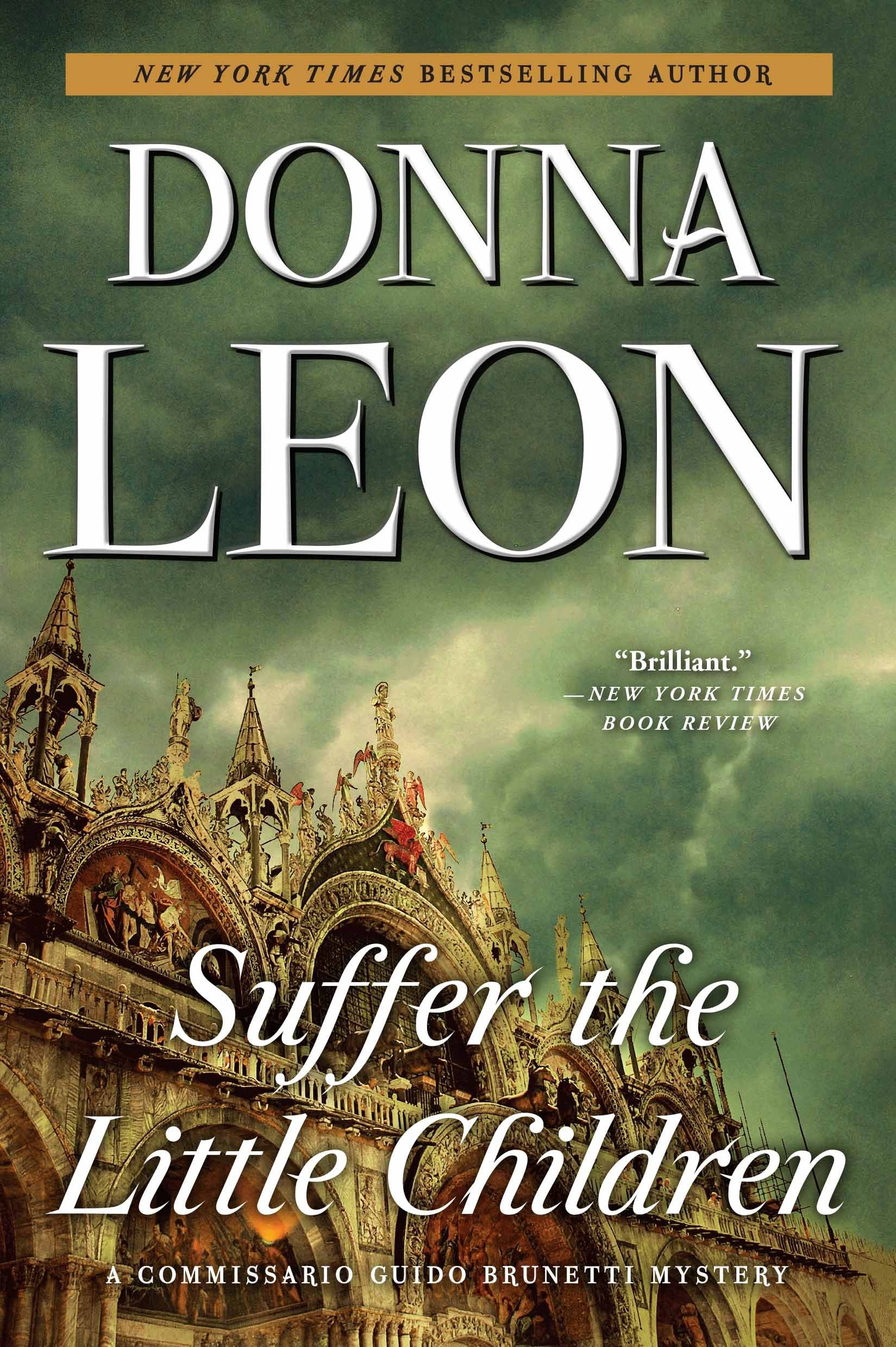 Suffer the Little Children: A Commissario Guido Brunetti Mystery (The Commissario Guido Brunetti Mysteries, 16)