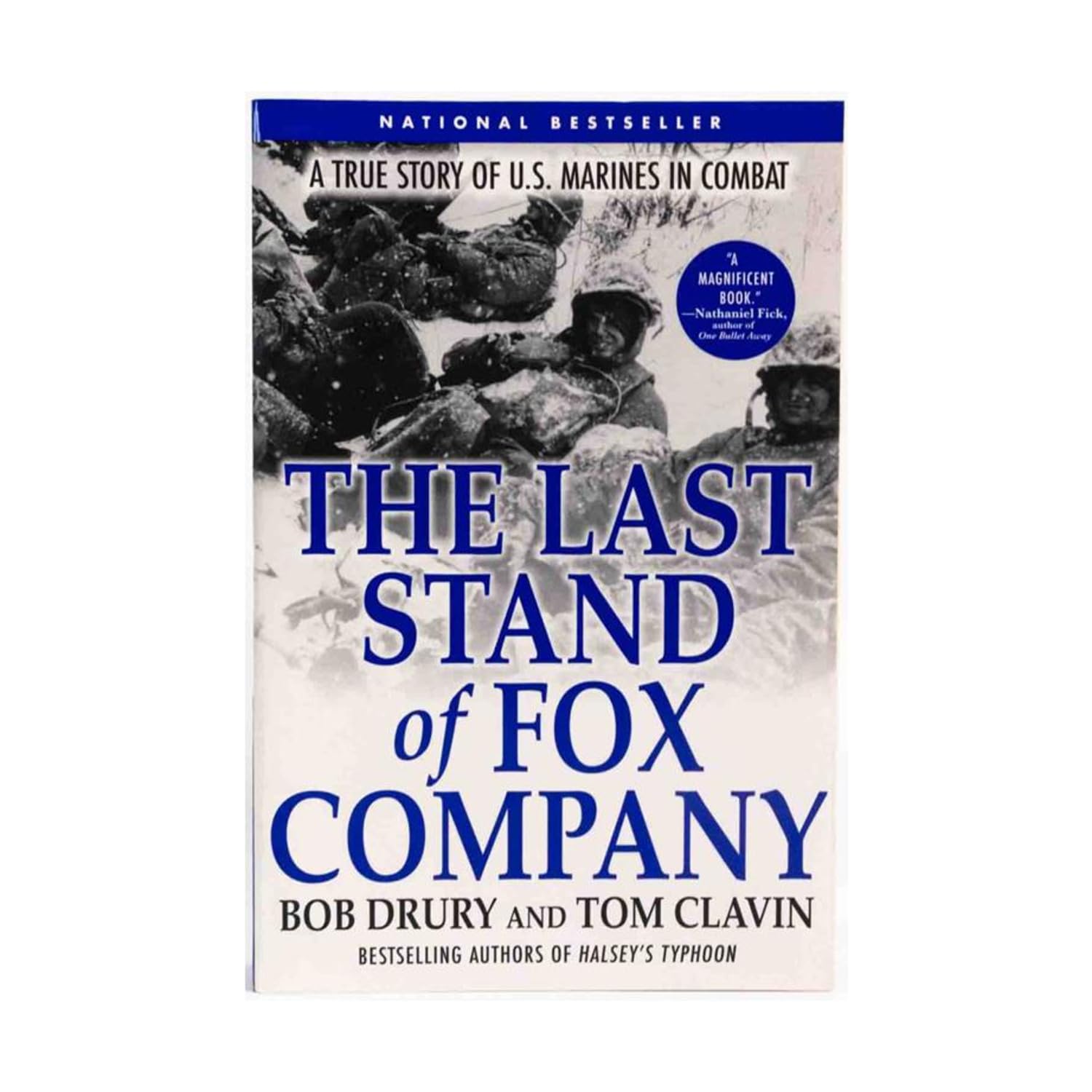 The Last Stand of Fox Company: A True Story of U.S. Marines in Combat - 3781
