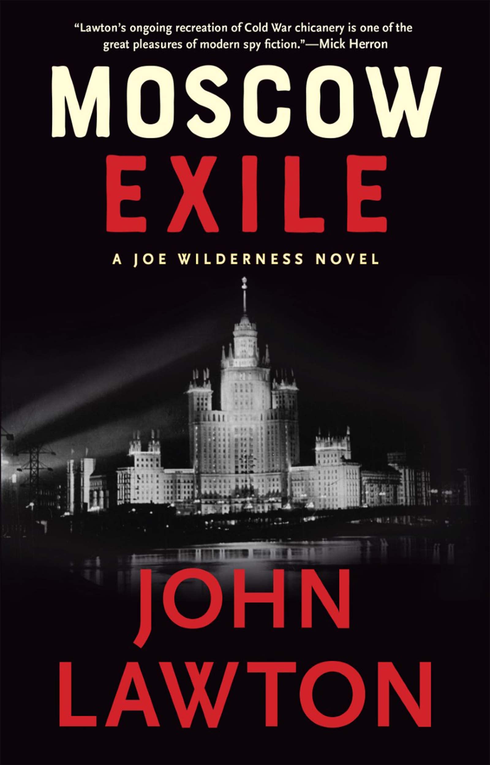 Moscow Exile: A Joe Wilderness Novel (The Joe Wilderness Novels, 4)