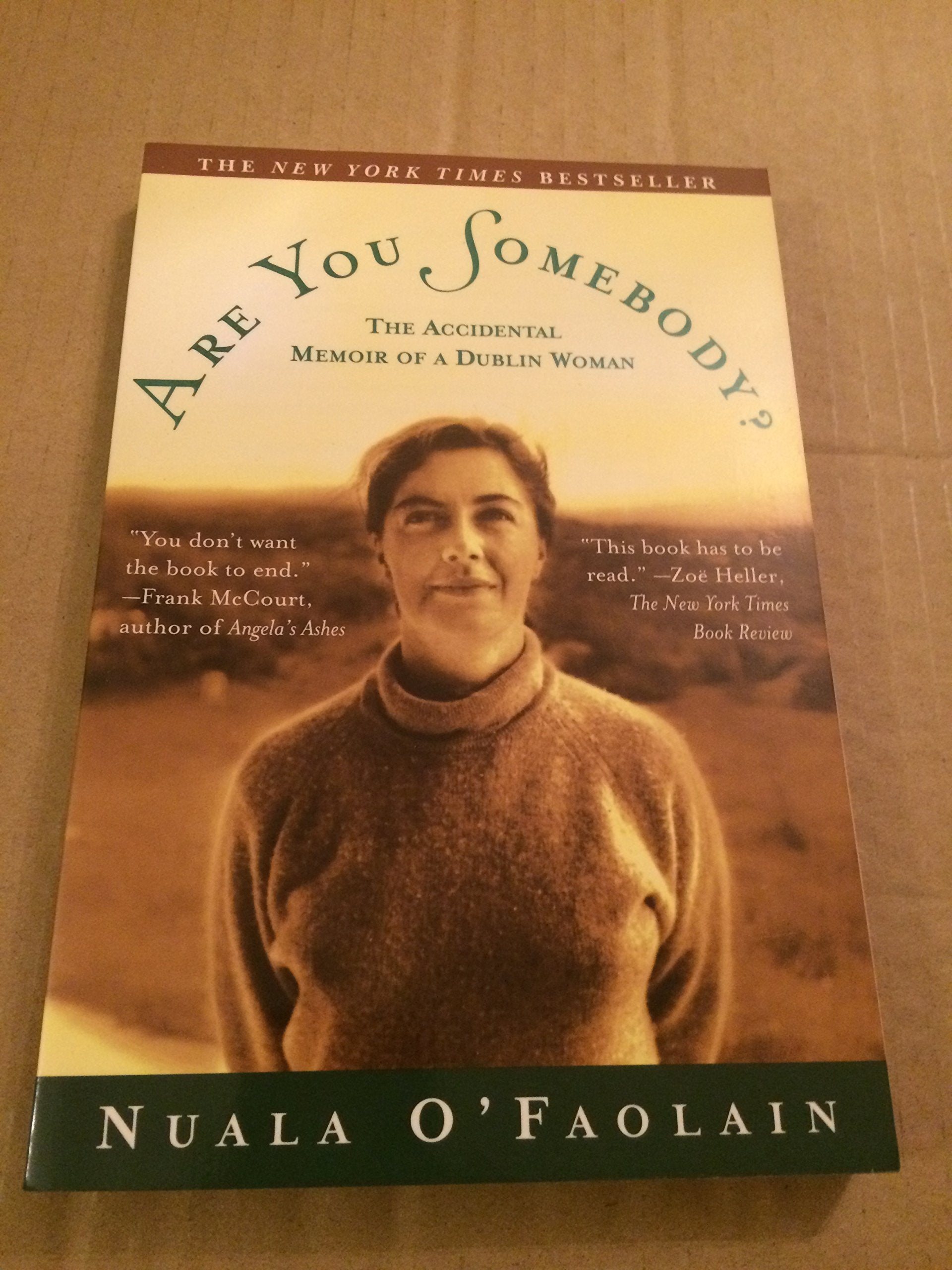 Are You Somebody?: The Accidental Memoir of a Dublin Woman - 8679