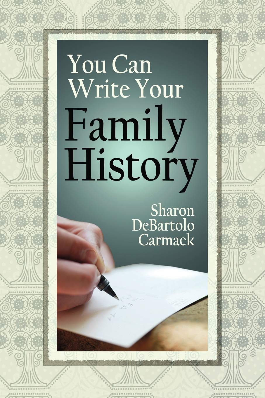 You Can Write Your Family History - 4976