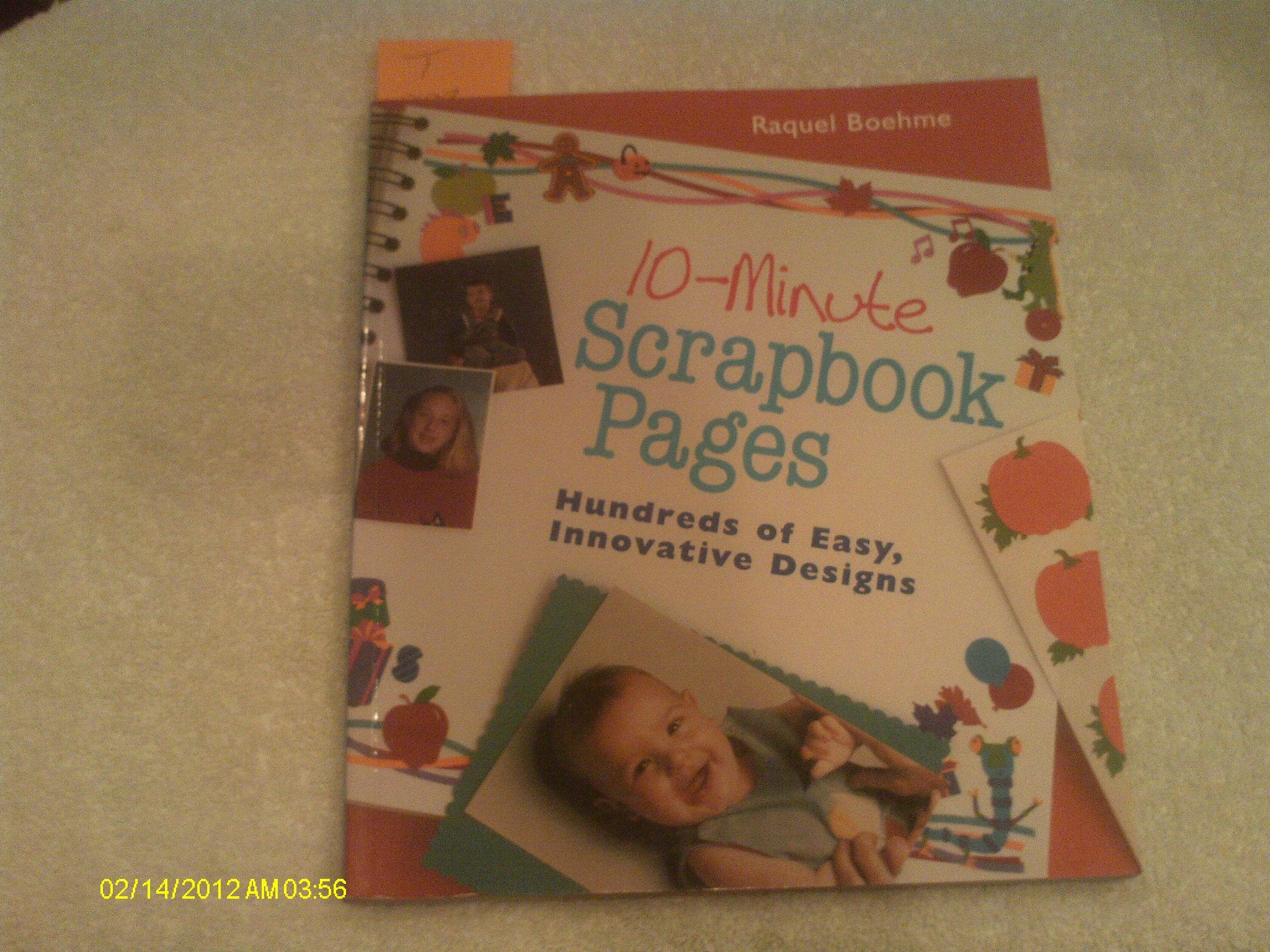 10-Minute Scrapbook Pages: Hundreds of Easy, Innovative Designs - 8715