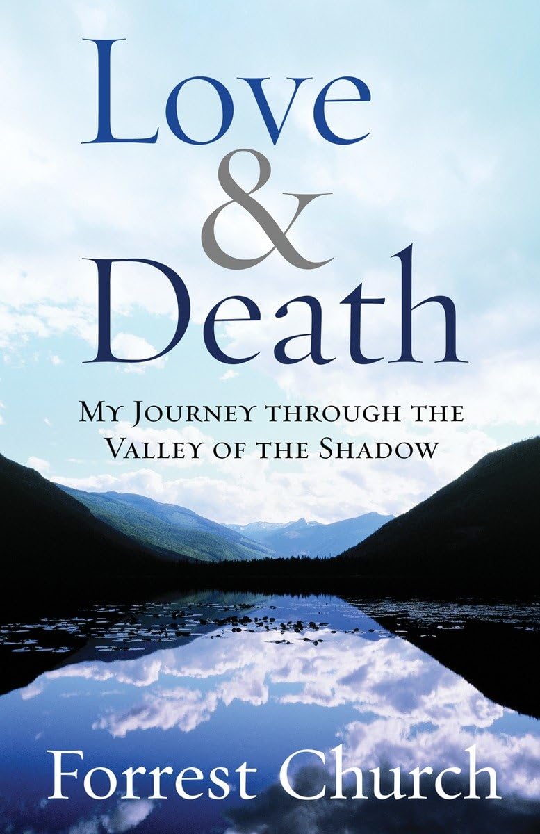 Love & Death: My Journey through the Valley of the Shadow - 1716