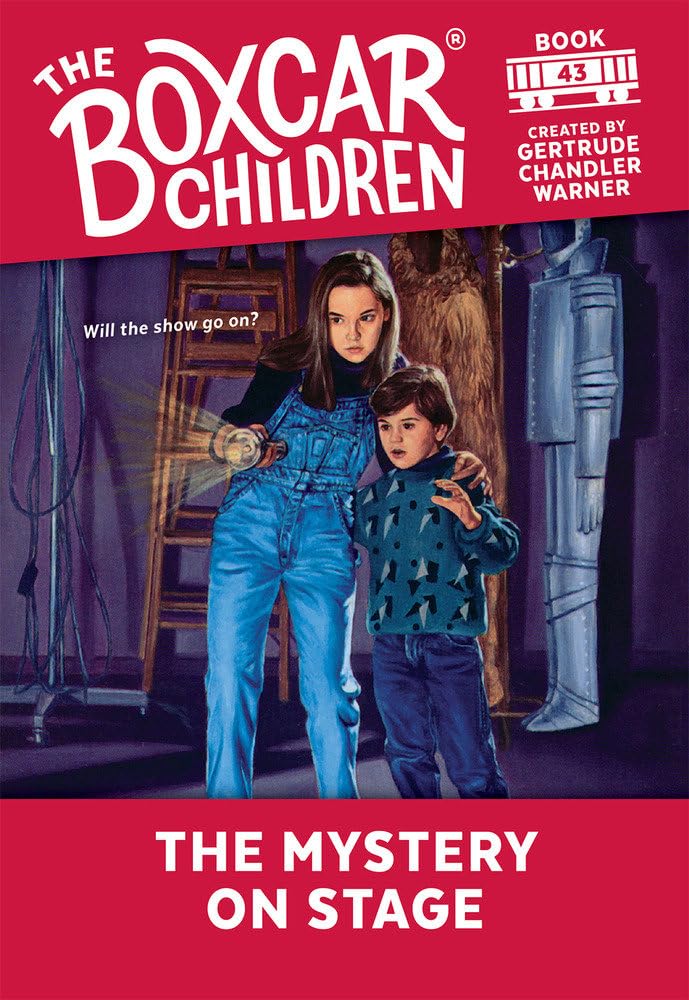 The Mystery on Stage (The Boxcar Children Mysteries)