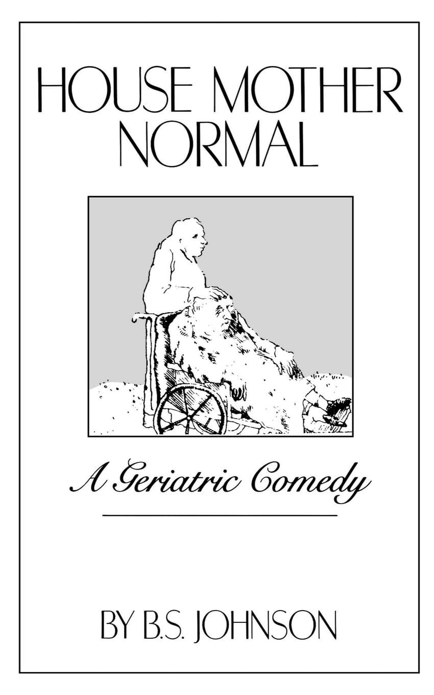 House Mother Normal: A Geriatric Comedy - 4492