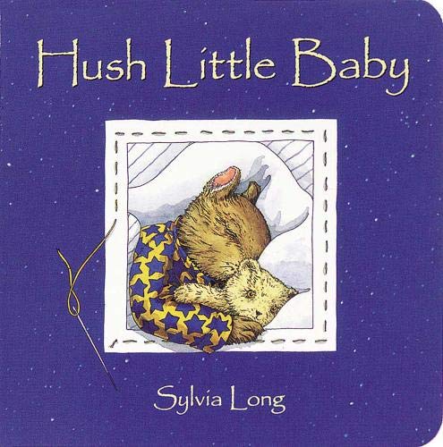 Hush Little Baby: Board Book (Sylvia Long)