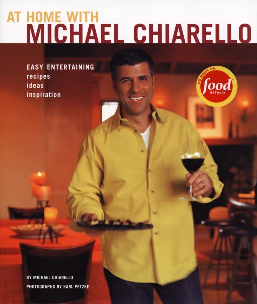 At Home with Michael Chiarello: Easy Entertaining