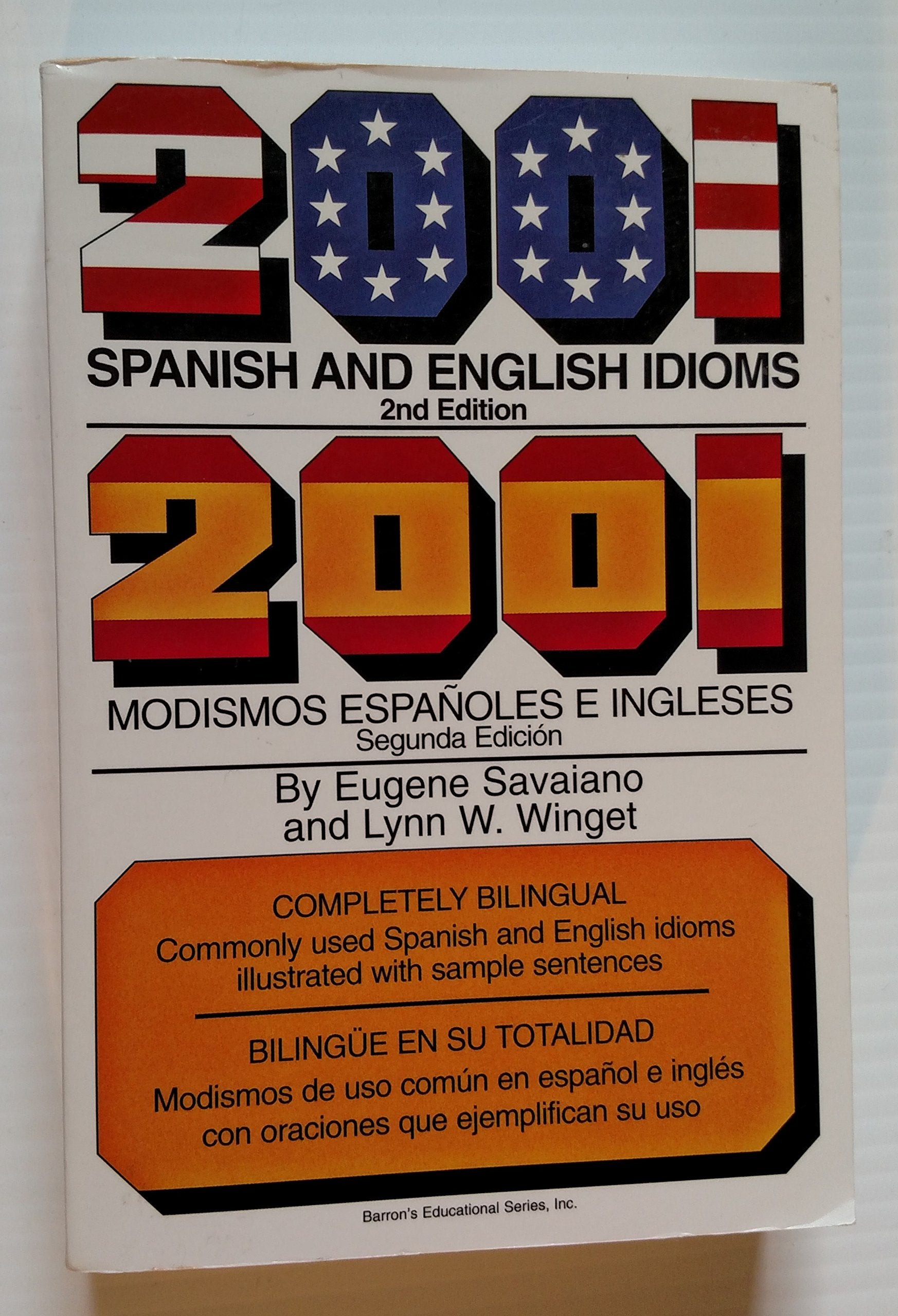 2001 Spanish and English Idioms/2001 Modismos Espanoles E Ingleses (English and Spanish Edition) - 9387