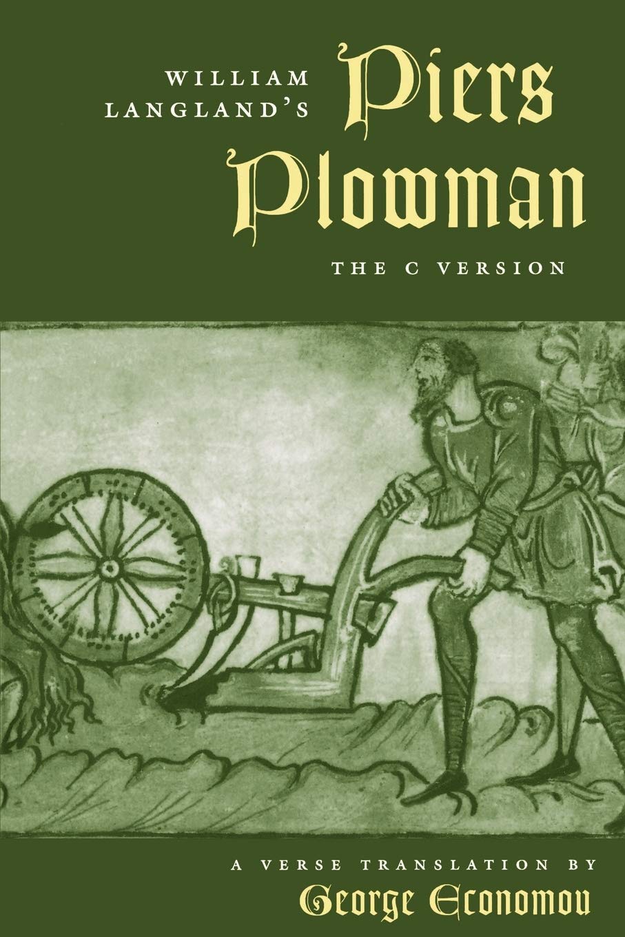 William Langland's "Piers Plowman": The C Version (The Middle Ages Series)
