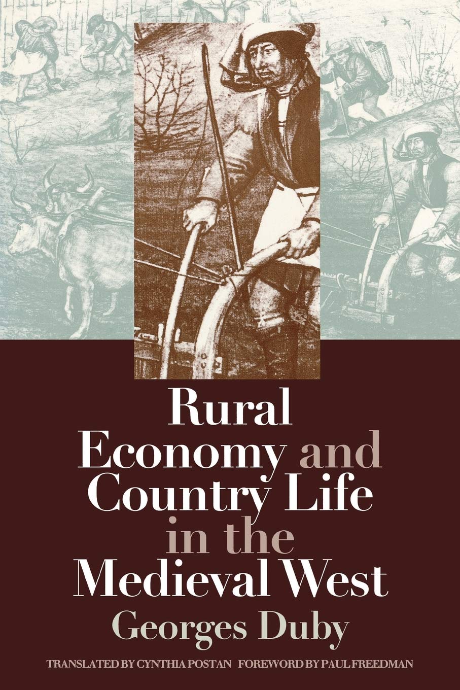 Rural Economy and Country Life in the Medieval West (Middle Ages)