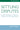 Settling Disputes: Conflict Resolution In Business, Families, And The Legal System