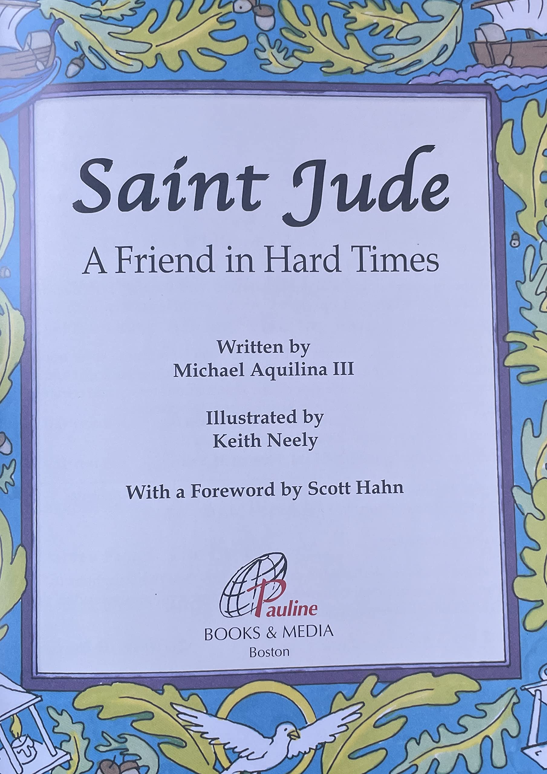 Saint Jude: A Friend in Hard Times