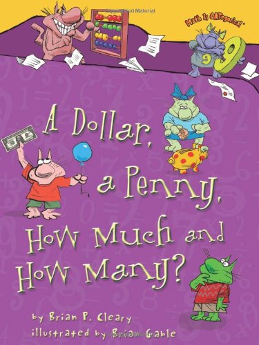 A Dollar, a Penny, How Much and How Many? (Math Is Categorical)