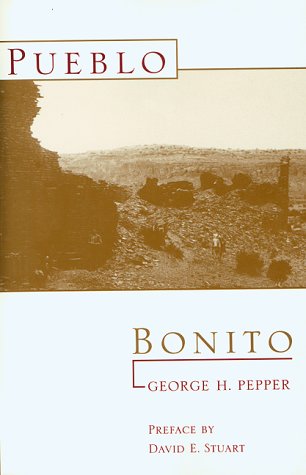 Pueblo Bonito (Archeological Papers of the American Museum of Natural History, V. 27.)