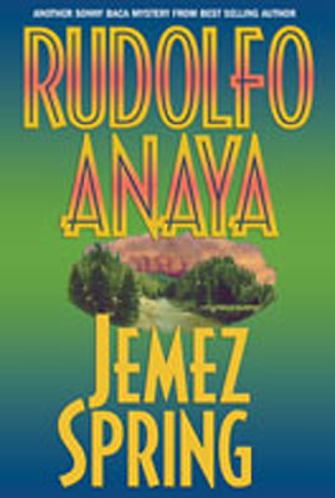 Jemez Spring (Sonny Baca Mysteries)