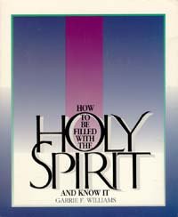 How to Be Filled With the Holy Spirit and Know It