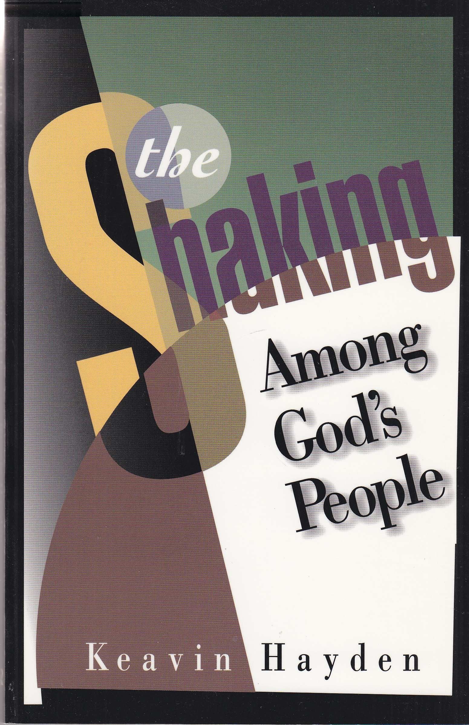 The Shaking Among God's People