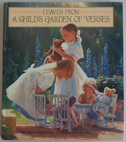 Leaves From A Child's Garden of Verses