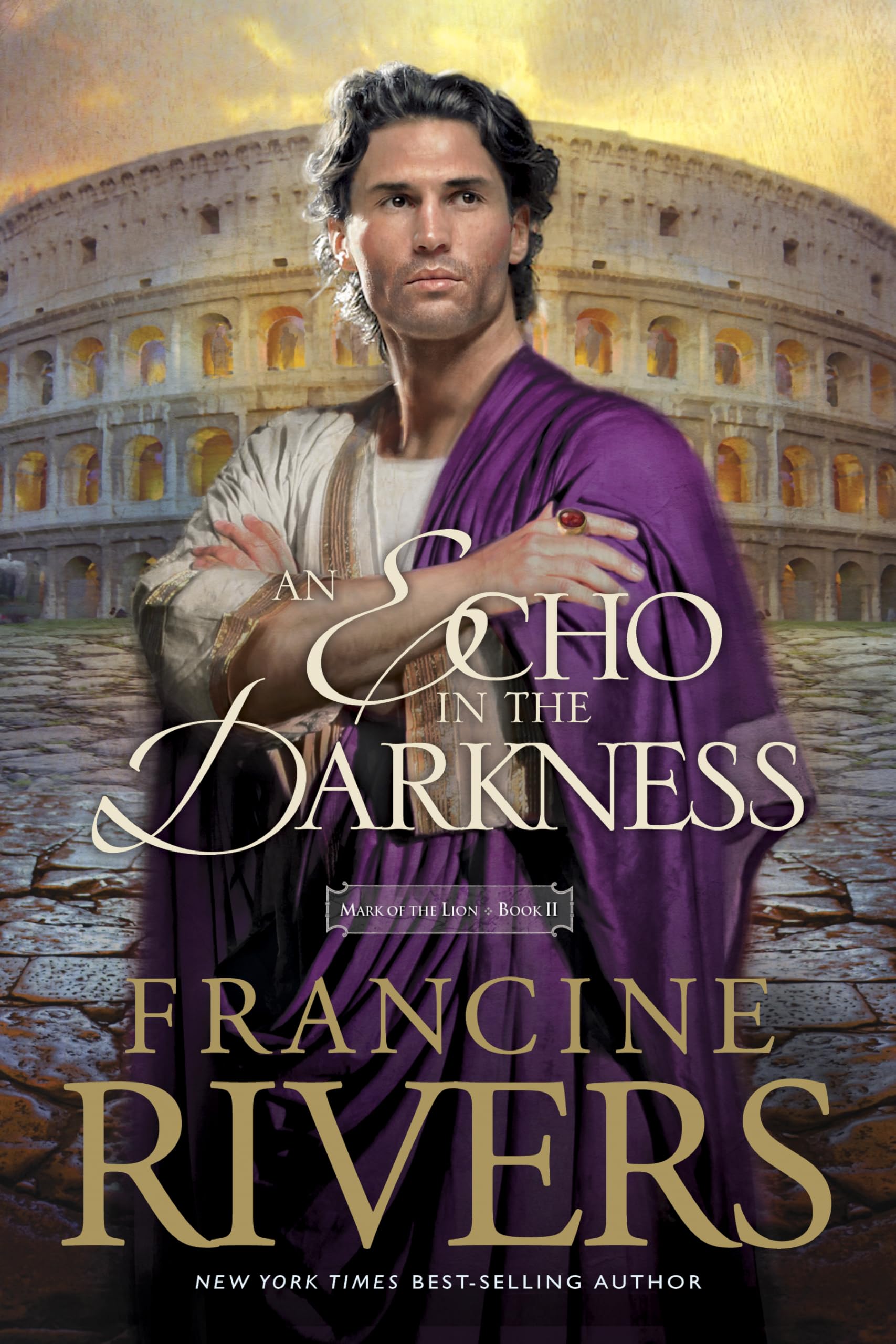 An Echo in the Darkness: Mark of the Lion Series Book 2 (Christian Historical Fiction Novel Set in 1st Century Rome) - 283