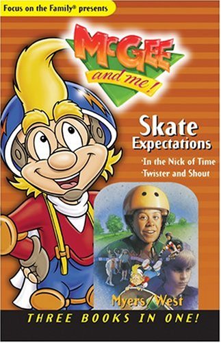 Skate Expectations!: Three Books in One (McGee Books)