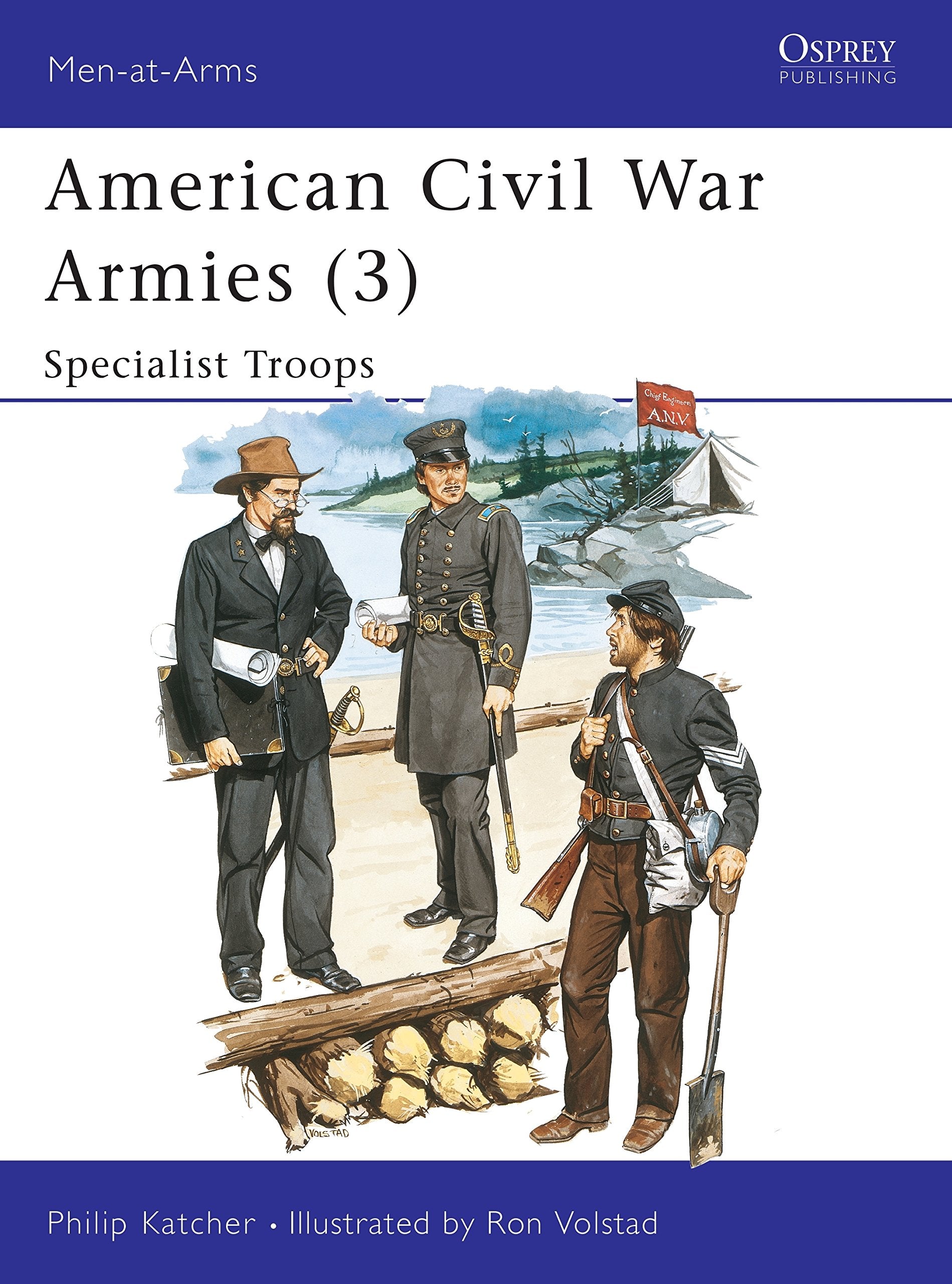 American Civil War Armies (3) : Specialist Troops (Men at Arms Series, 179) (Men-at-Arms, 179)
