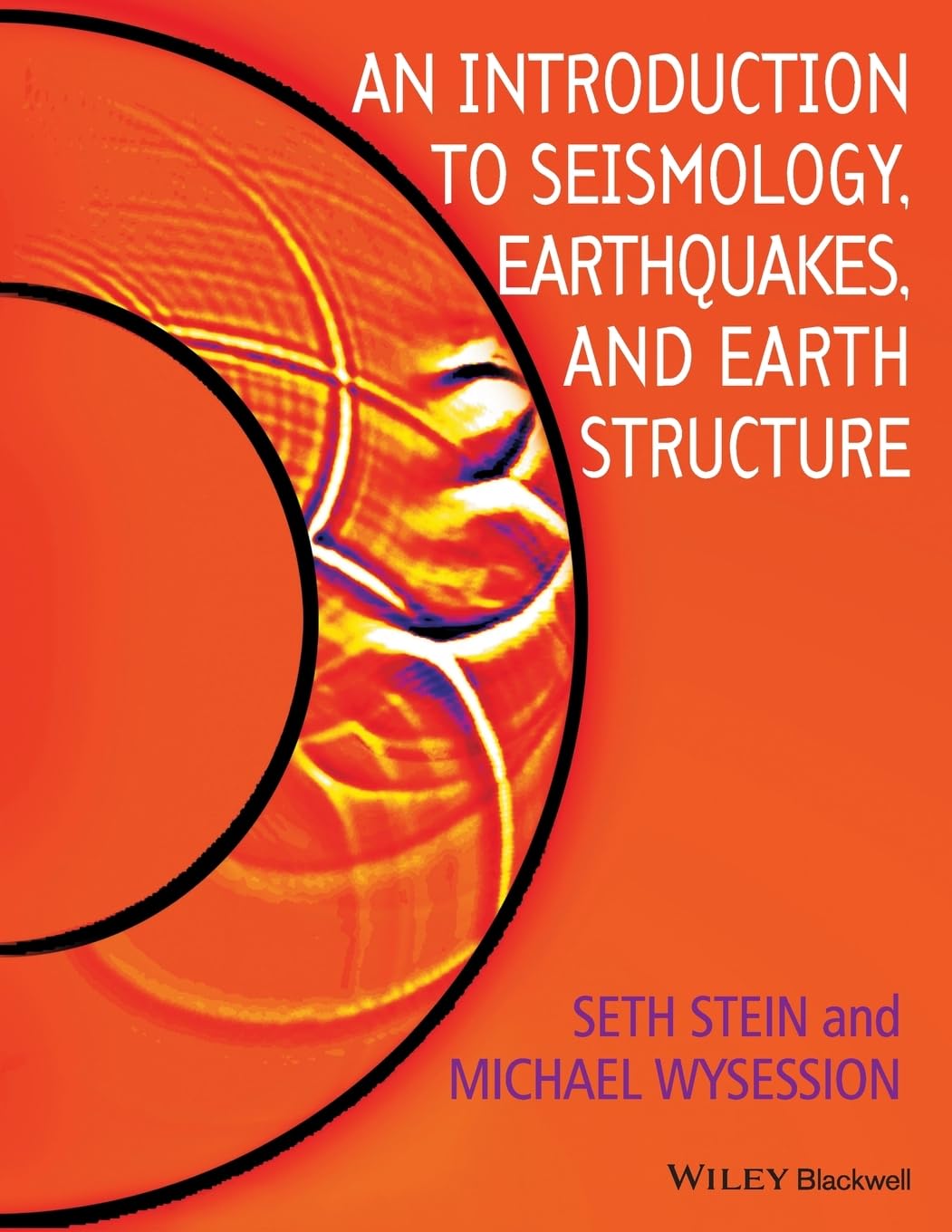 An Introduction to Seismology, Earthquakes and Earth Structure