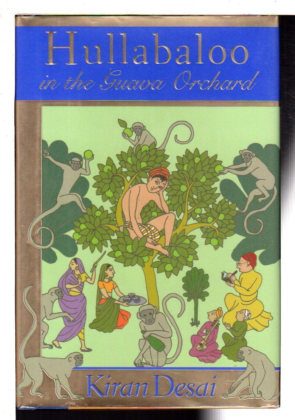 Hullabaloo in the Guava Orchard