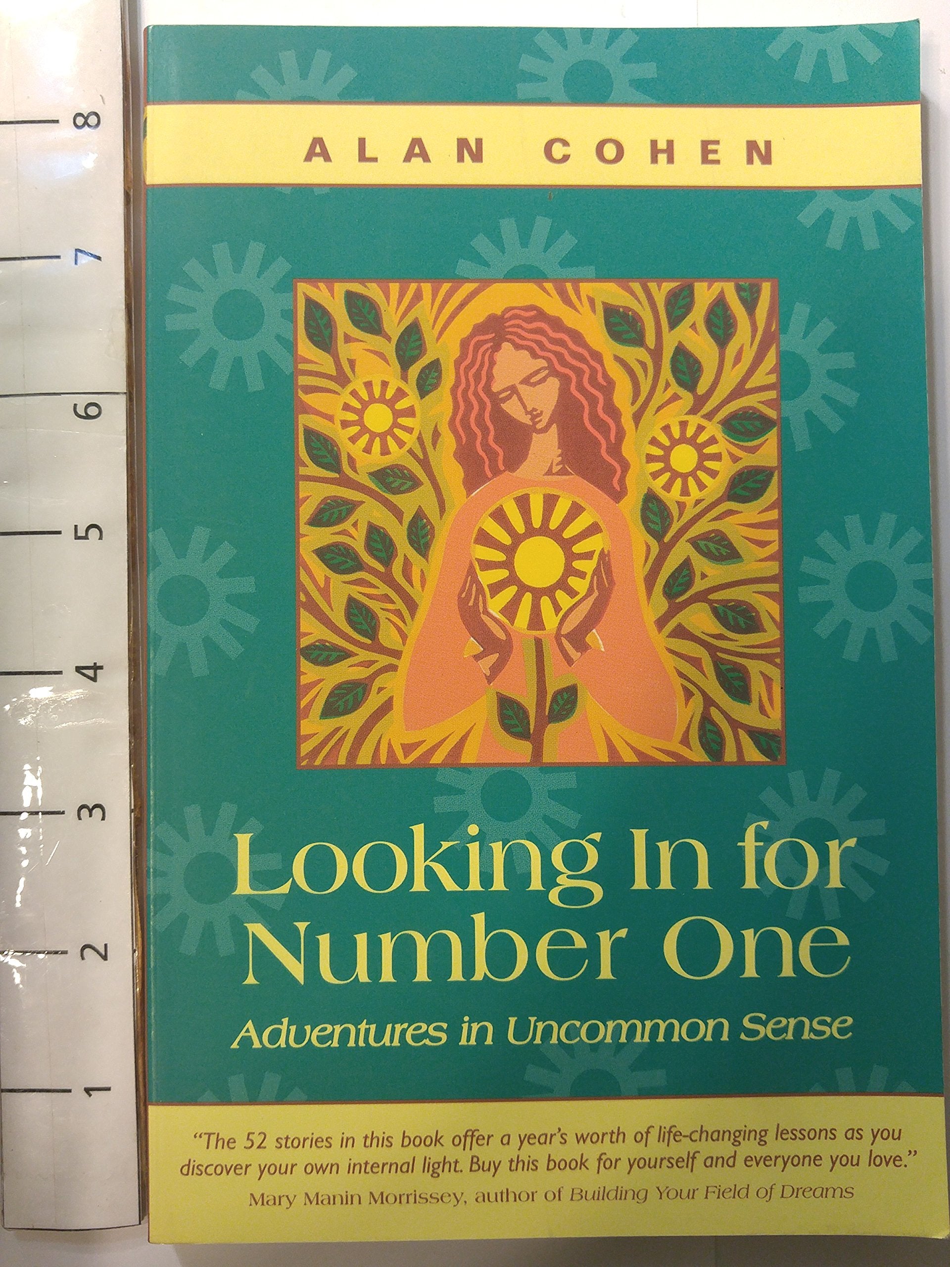 Looking in for Number One: Adventures in Uncommon Sense