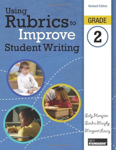 Using Rubrics to Improve Student Writing, Grade 2