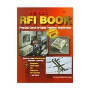 The ARRL RFI Handbook; Practical Cures for Radio Frequency Interference