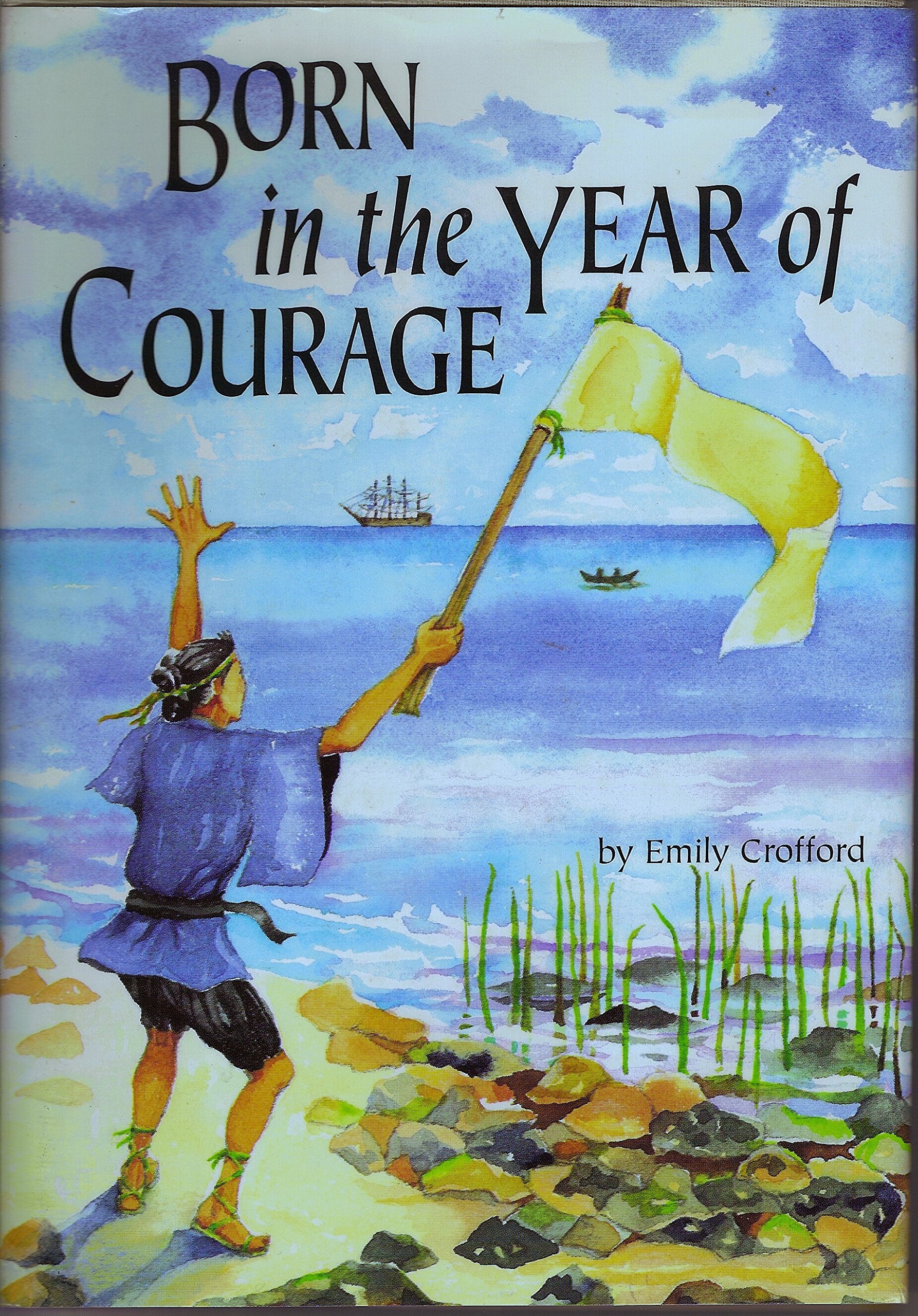 Born in the Year of Courage