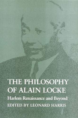 The Philosophy of Alain Locke: Harlem Renaissance and Beyond - 5004