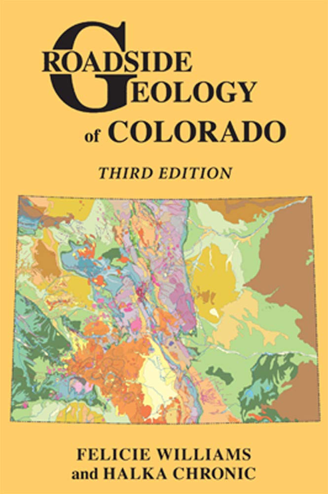 Roadside Geology of Colorado - 1909