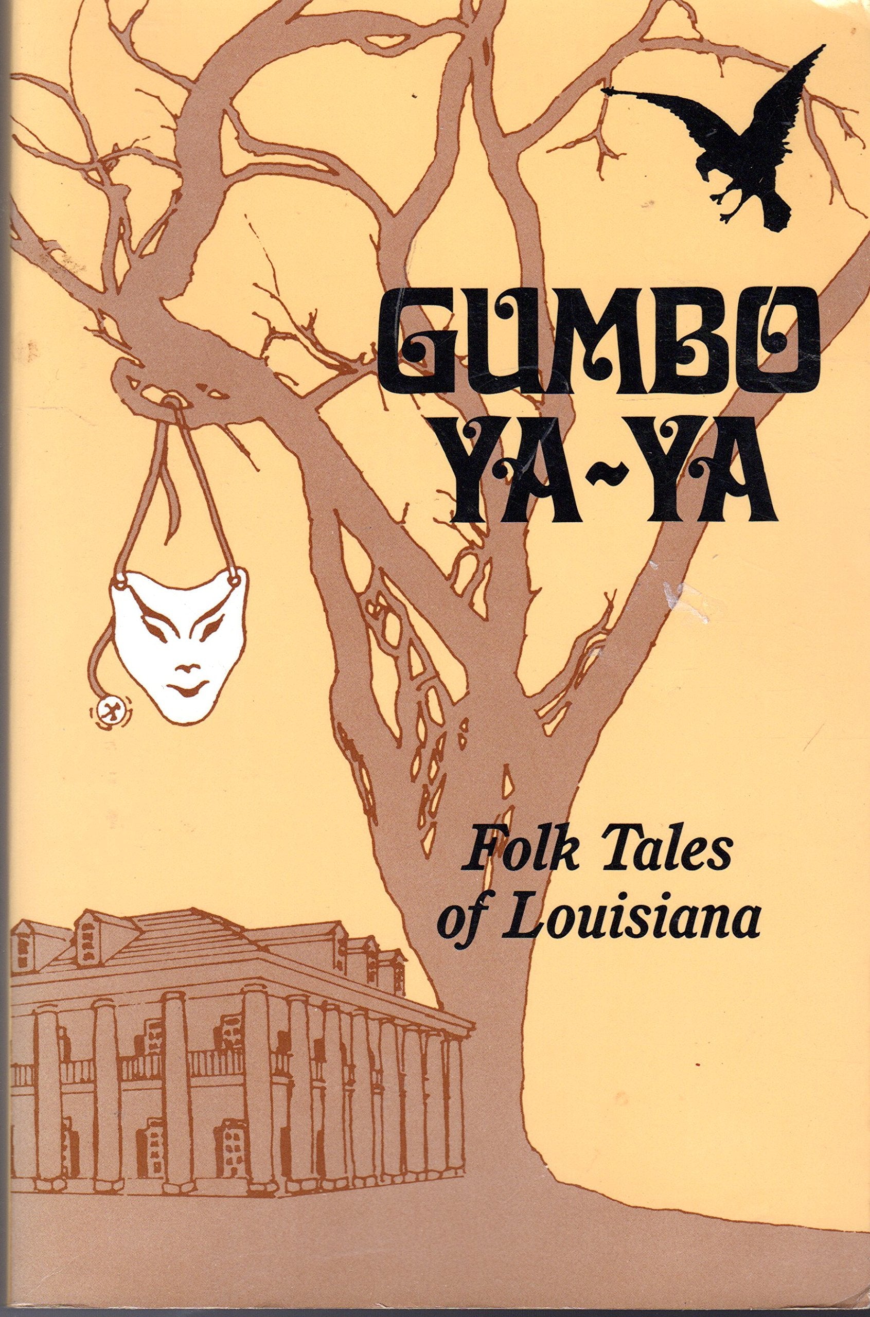 Gumbo Ya-Ya: A Collection of Louisiana Folk Tales