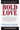 Bold Love