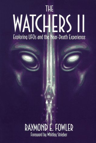 The Watchers 2: Exploring UFOs and the Near-Death Experience - 6787
