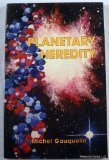 Planetary Heredity