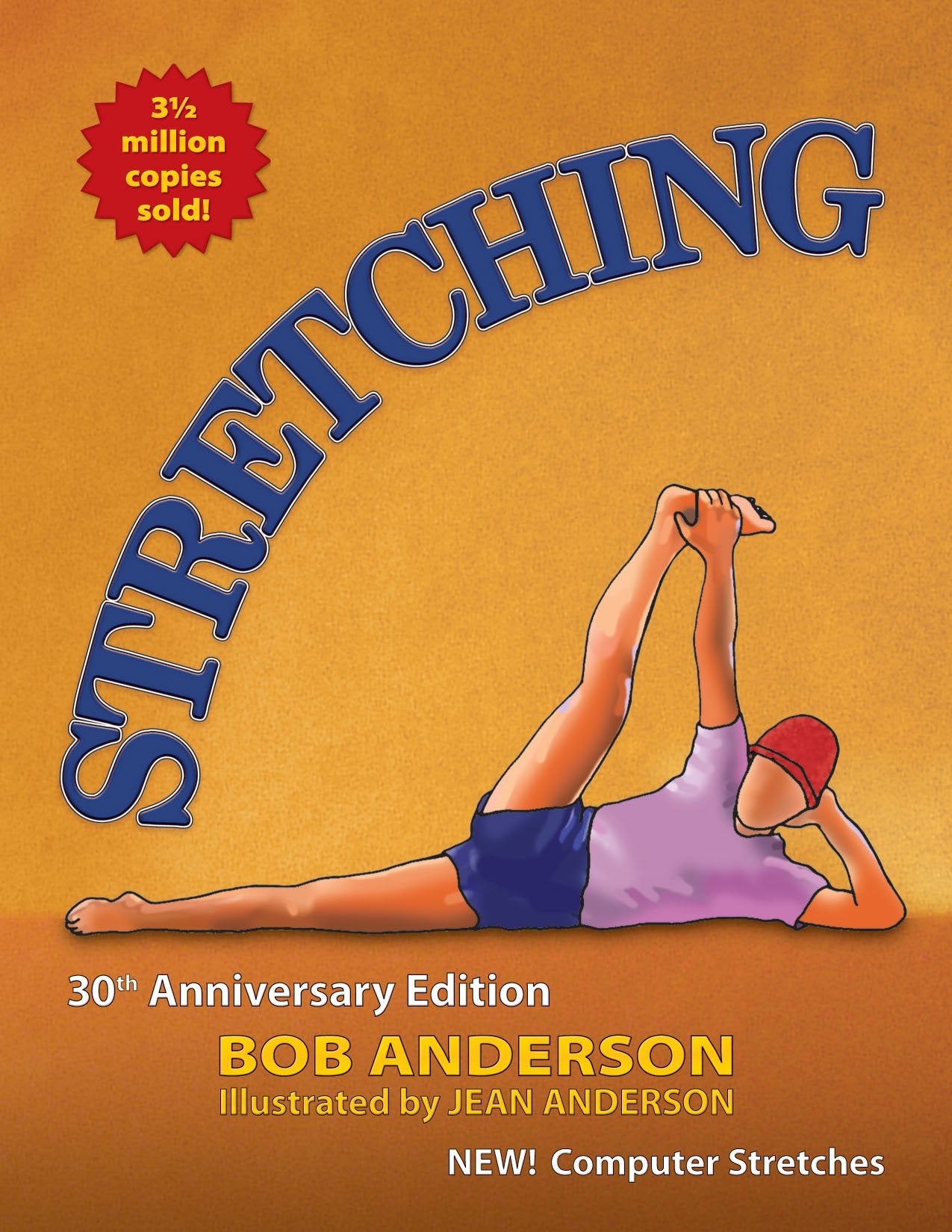 Stretching: 30th Anniversary Edition – Dream Books Co.