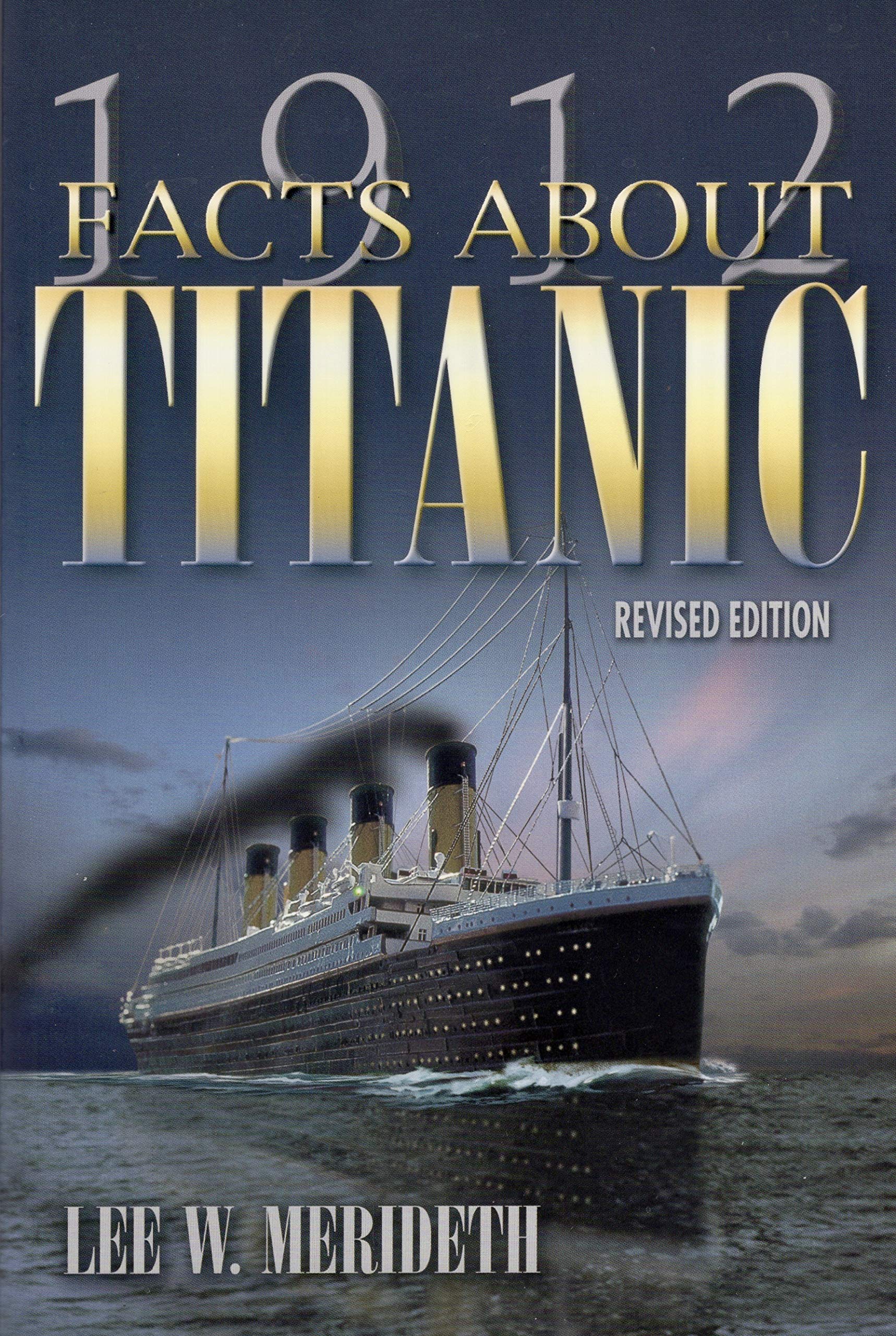 1912 Facts About Titanic