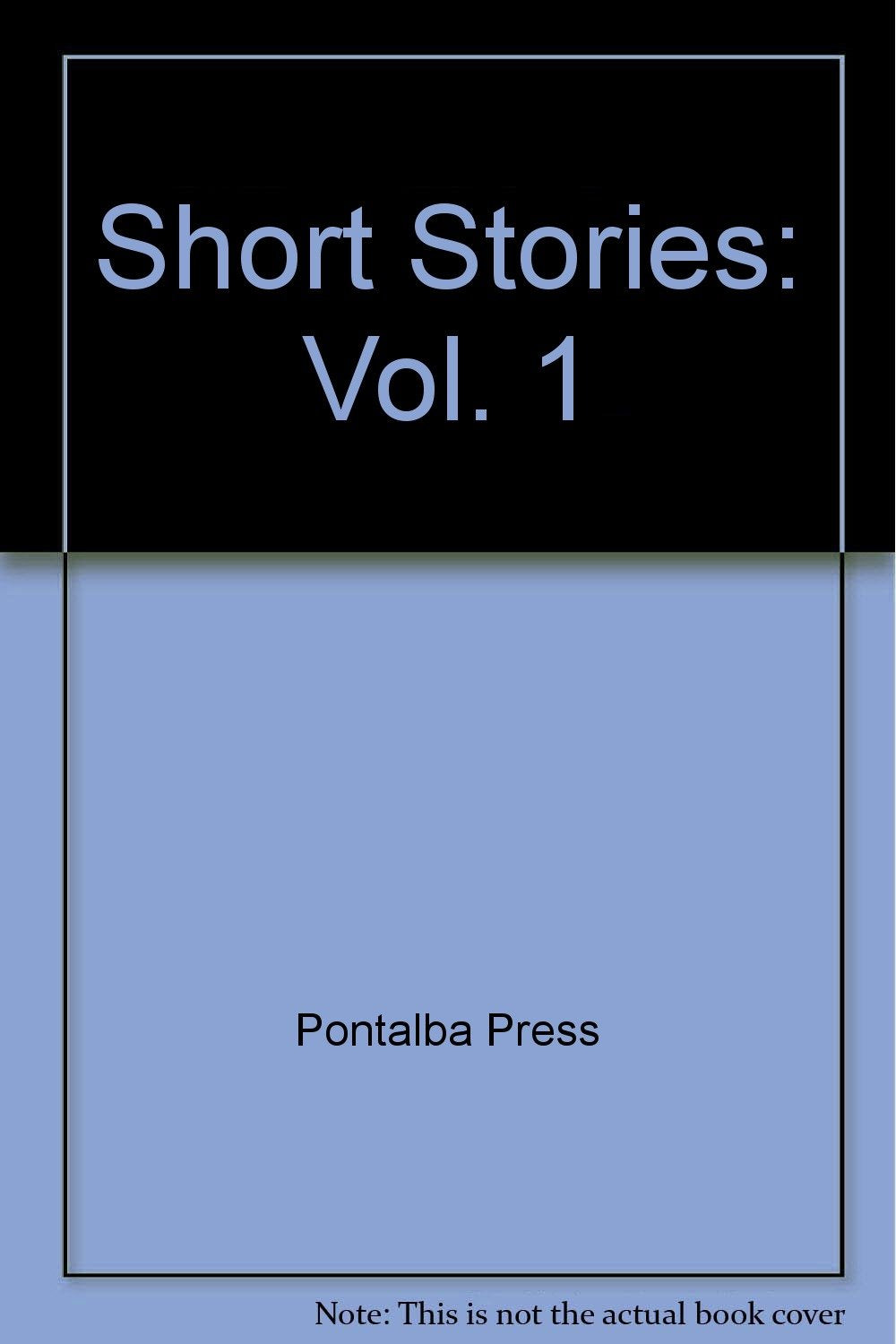 Short Stories: Vol. 1