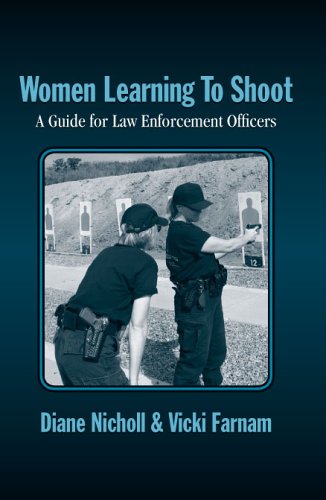 Women Learning to Shoot: A Guide for Law Enforcement Officers - 2792