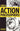 Action Philosophers: The Lives and Thoughts of History's A-list Brain Trust
