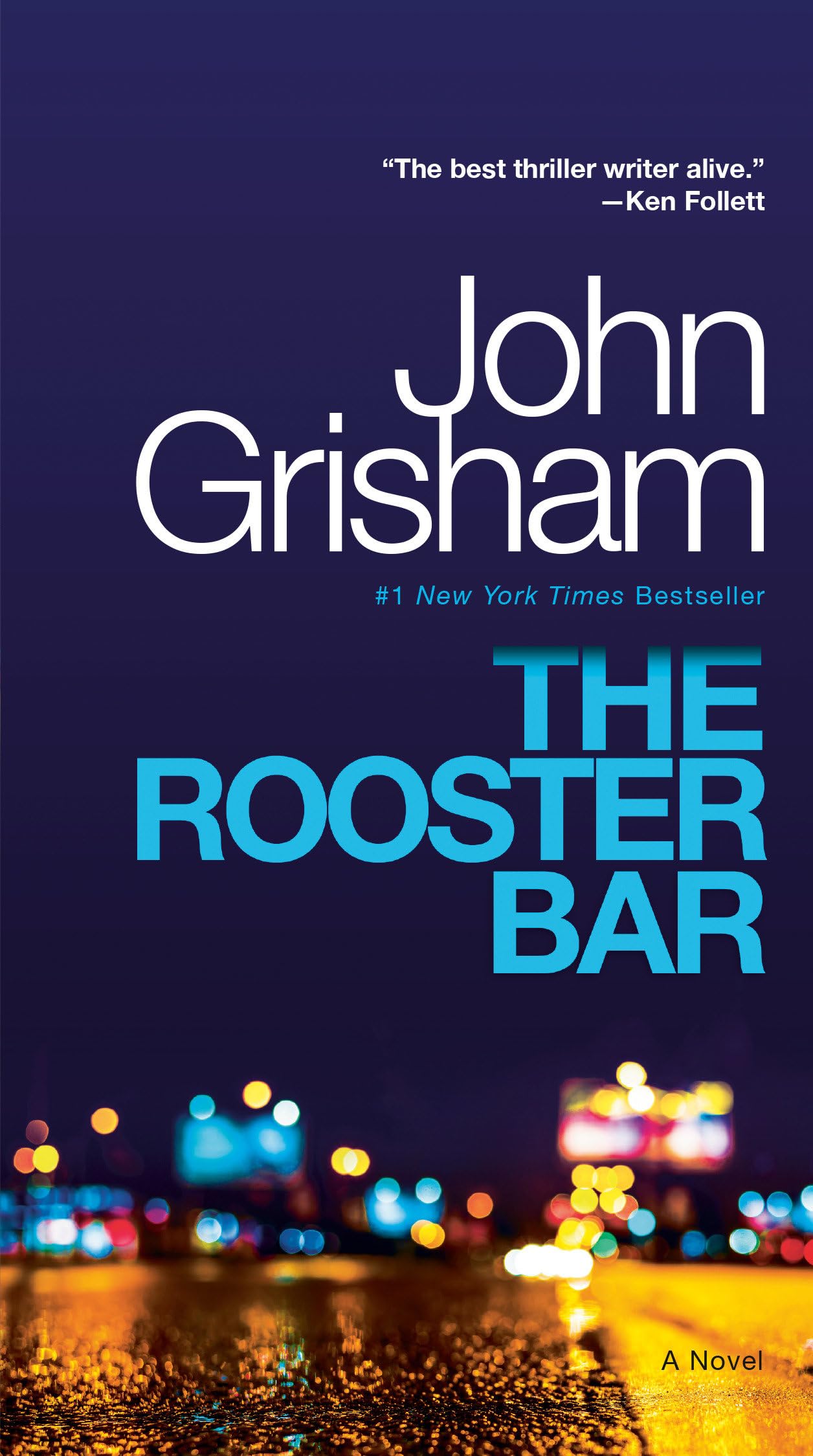 The Rooster Bar: A Novel - 8990