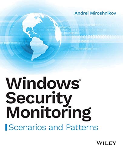 Windows Security Monitoring: Scenarios and Patterns – Dream Books Co.